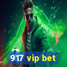 917 vip bet